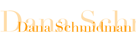 dana schmidman name